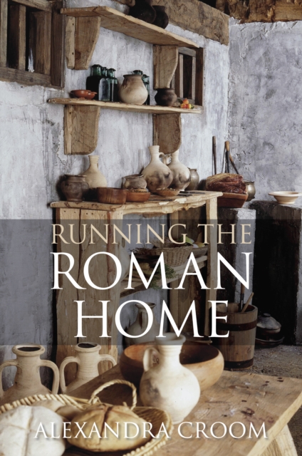 Running The Roman Home, Paperback / softback Book