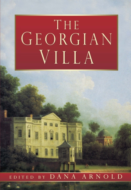 The Georgian Villa, Paperback / softback Book