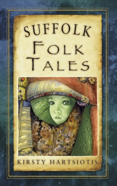 Suffolk Folk Tales, Paperback / softback Book