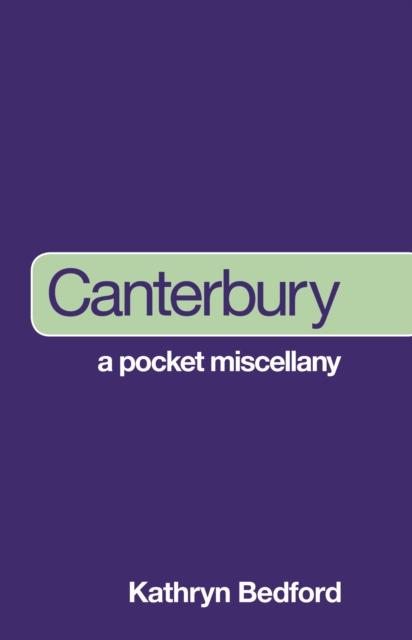 Canterbury: A Pocket Miscellany, Paperback / softback Book