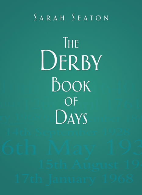 The Derby Book of Days, Hardback Book