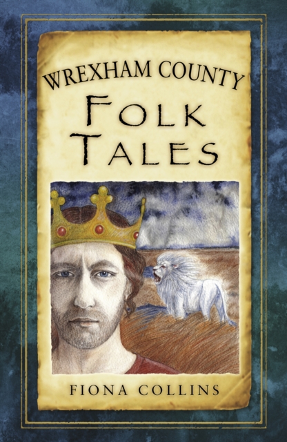 Wrexham County Folk Tales, Paperback / softback Book