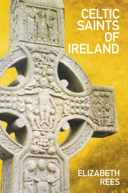 Celtic Saints of Ireland, Paperback / softback Book