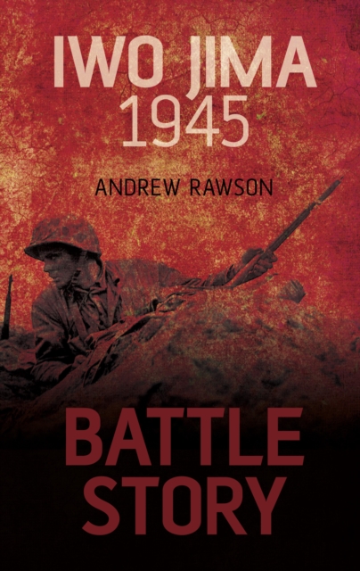 Battle Story: Iwo Jima 1945, EPUB eBook
