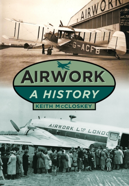 Airwork : A History, Paperback / softback Book