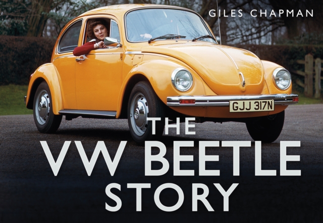 The VW Beetle Story, Hardback Book