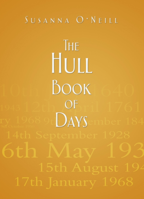 The Hull Book of Days, Hardback Book