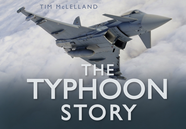 The Typhoon Story, Hardback Book