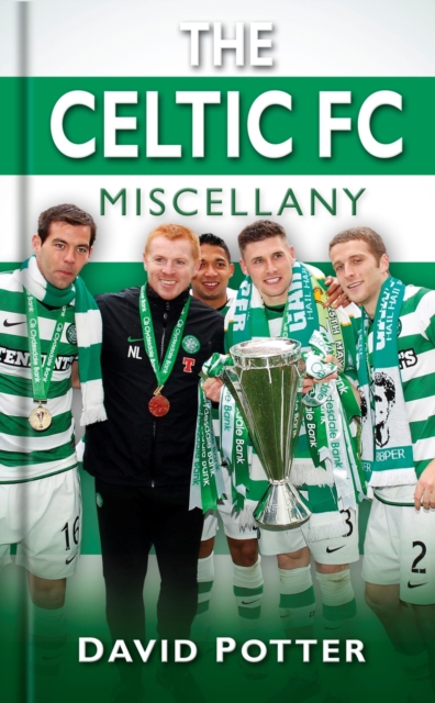 The Celtic FC Miscellany, EPUB eBook