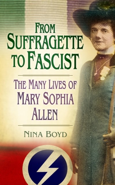 From Suffragette to Fascist, EPUB eBook