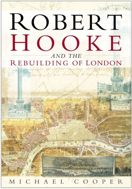 Robert Hooke and the Rebuilding of London, EPUB eBook