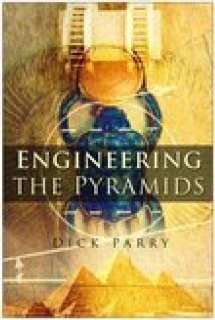 Engineering the Pyramids, EPUB eBook
