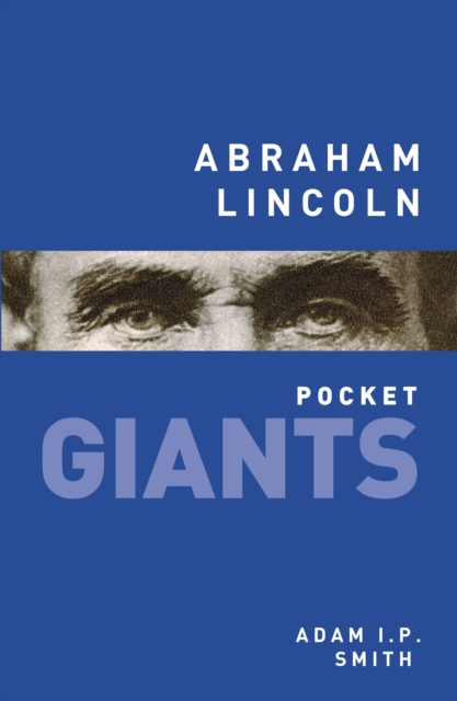 Abraham Lincoln: pocket GIANTS, Paperback / softback Book