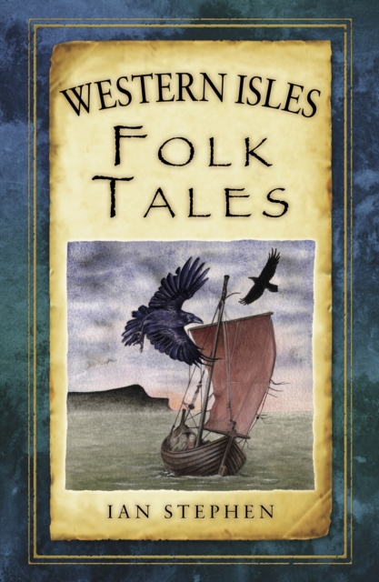 Western Isles Folk Tales, Paperback / softback Book
