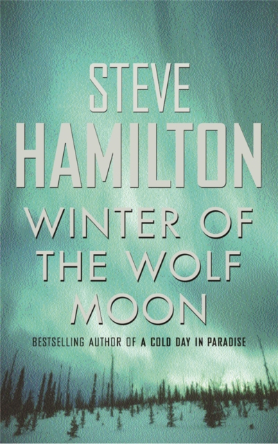 Winter Of The Wolf Moon, Paperback / softback Book