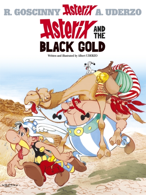Asterix: Asterix and The Black Gold : Album 26, Hardback Book