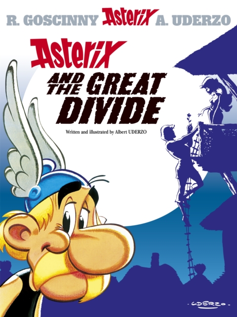 Asterix: Asterix and The Great Divide : Album 25, Paperback / softback Book