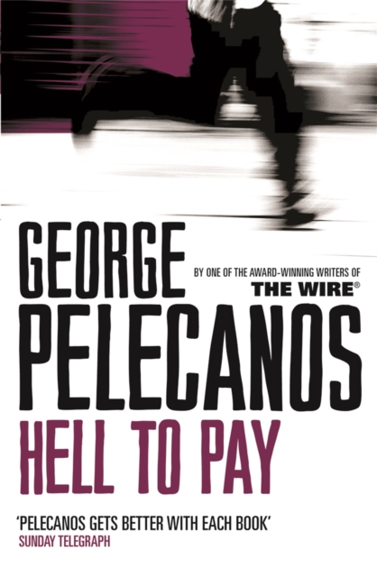 Hell To Pay, Paperback / softback Book