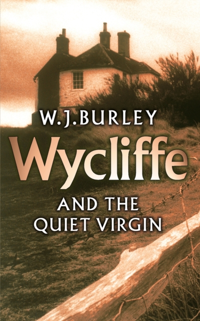 Wycliffe and the Quiet Virgin, Paperback / softback Book