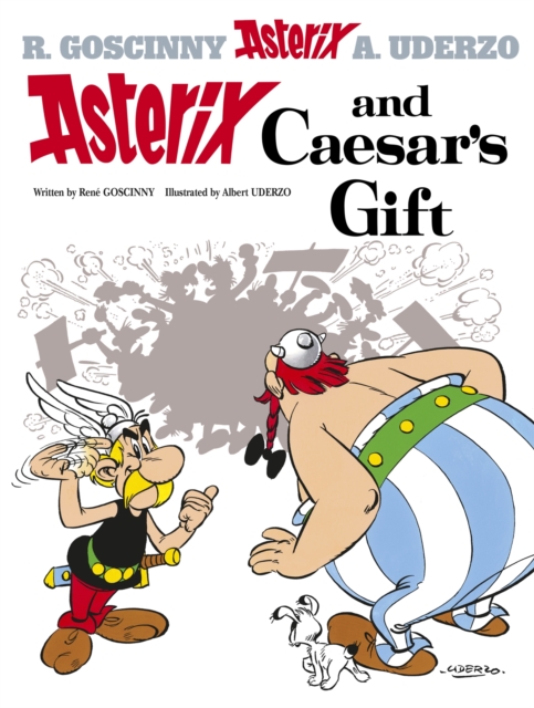 Asterix: Asterix and Caesar's Gift : Album 21, Paperback / softback Book