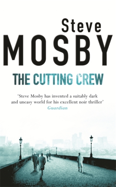 The Cutting Crew, Paperback / softback Book