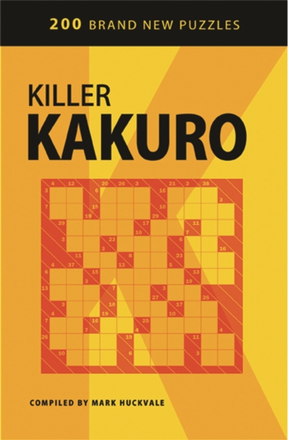 Killer Kakuro, Paperback / softback Book
