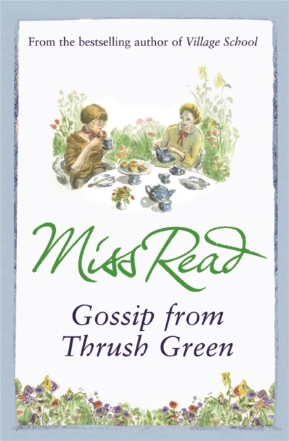 Gossip from Thrush Green, Paperback / softback Book