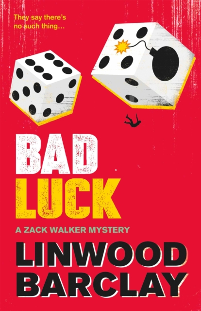 Bad Luck : A Zack Walker Mystery #3, Paperback / softback Book