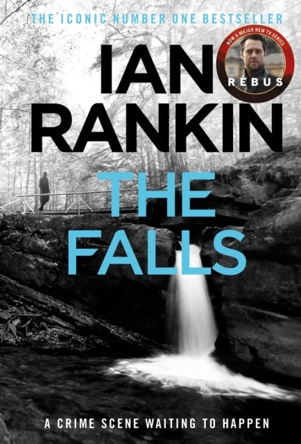 The Falls : The #1 bestselling series that inspired BBC One’s REBUS, Paperback / softback Book