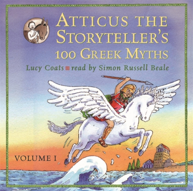 Atticus the Storyteller : 100 Stories from Greece v. 1, CD-Audio Book