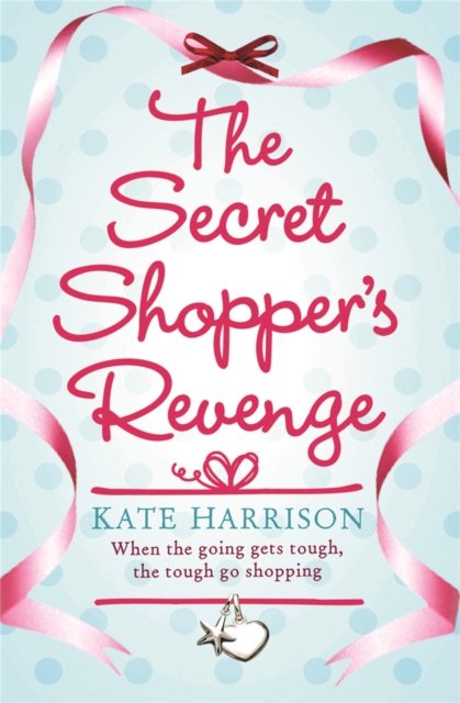The Secret Shopper's Revenge, Paperback / softback Book