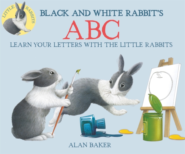 Little Rabbits: Black and White Rabbit's ABC, Paperback / softback Book