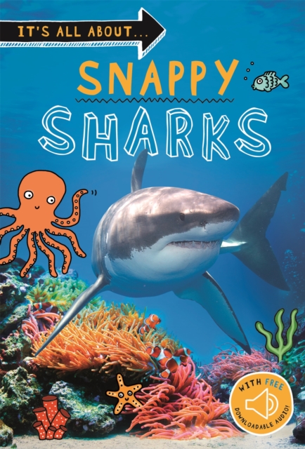 It's all about... Snappy Sharks, Paperback / softback Book