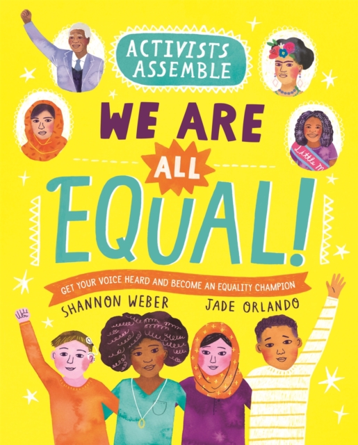 Activists Assemble: We Are All Equal!, Paperback / softback Book