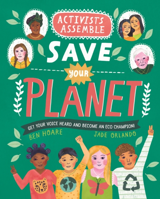 Activists Assemble - Save Your Planet, Paperback / softback Book