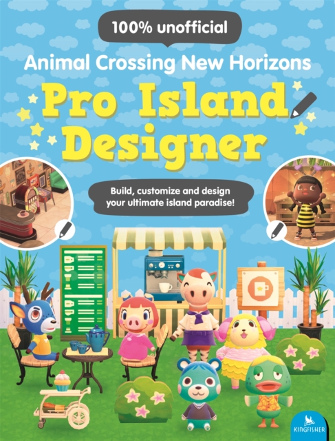 Animal Crossing New Horizons Pro Island Designer : Build, customize and design your ultimate island paradise!, EPUB eBook