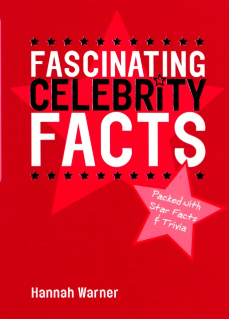 Fascinating Celebrity Facts, Paperback / softback Book