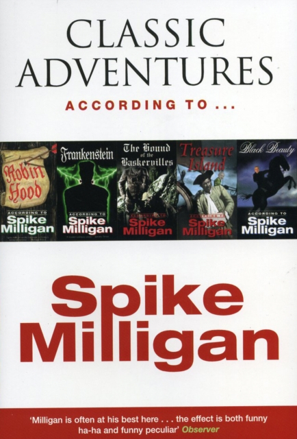 Classic Adventures According to Spike Milligan, Paperback / softback Book