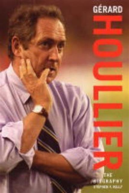 Gerard Houllier, Paperback / softback Book