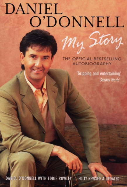 Daniel O'Donnell - My Story, Paperback / softback Book