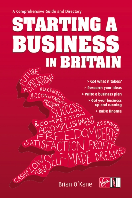 Starting a Business in Britain : A Comprehensive Guide and Directory, Paperback / softback Book