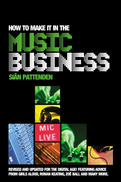 How To Make it in the Music Business, Paperback / softback Book