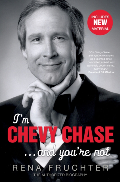 I'm Chevy Chase ... and You're Not, Paperback / softback Book