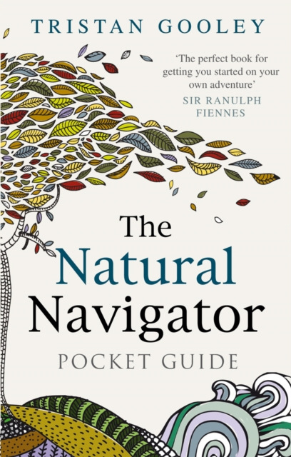 The Natural Navigator Pocket Guide, Hardback Book