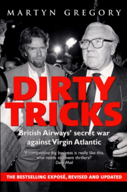 Dirty Tricks : British Airways' Secret War Against Virgin Atlantic, EPUB eBook