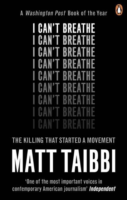 I Can't Breathe : The Killing that Started a Movement, Paperback / softback Book