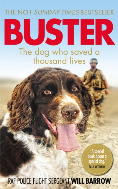 Buster : The dog who saved a thousand lives, EPUB eBook