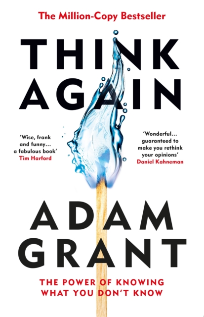 Think Again : The Power of Knowing What You Don't Know,  Book
