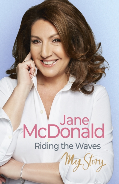 Riding the Waves : My Story, Hardback Book