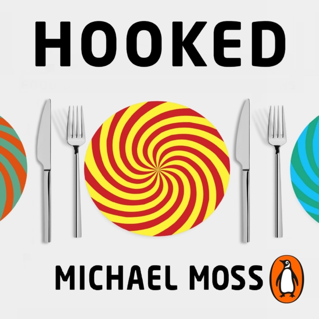 Hooked : How Processed Food Became Addictive, eAudiobook MP3 eaudioBook